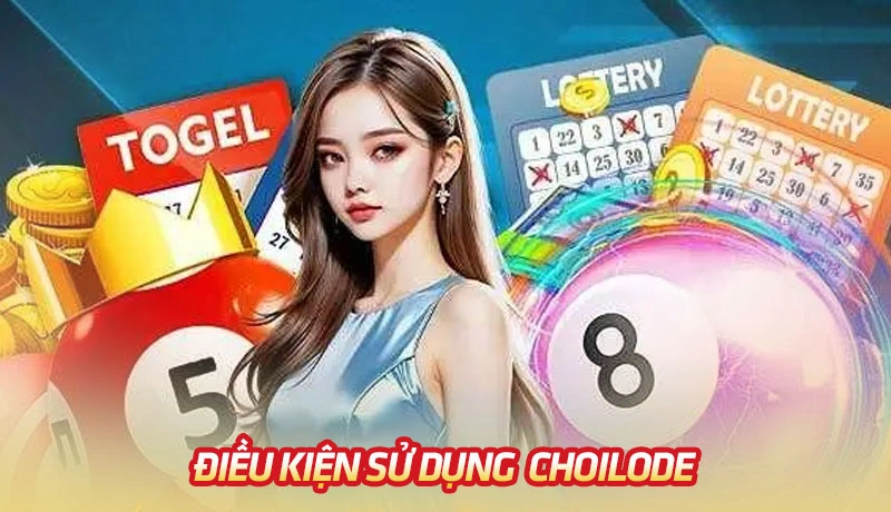 Điều kiện sử dụng trên website lô đề trực tuyến