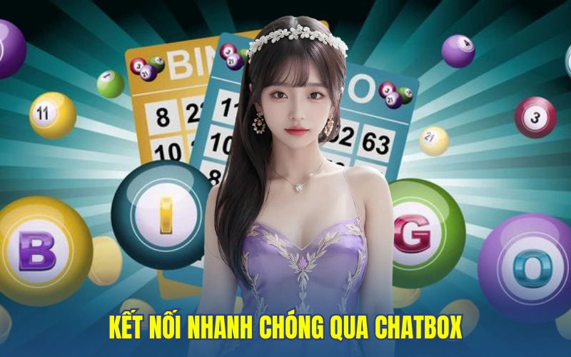 Kết nối nhanh qua chatbox
