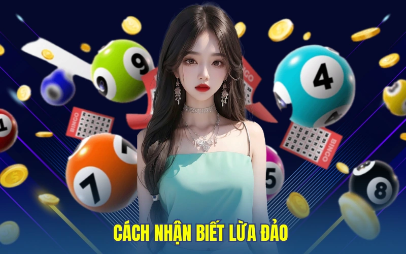 Cách nhận biết lừa đảo