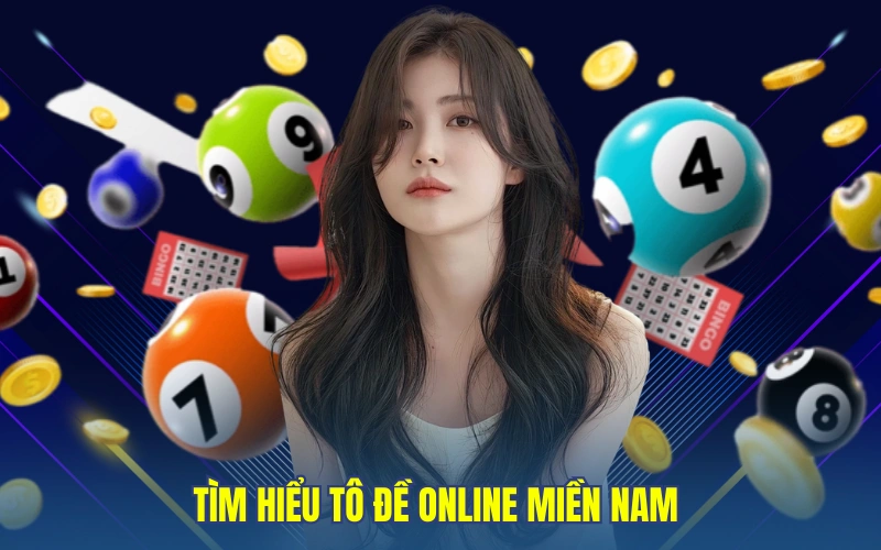 Tìm hiểu lô đề online miền Nam