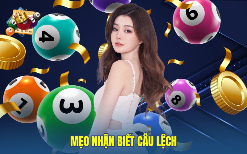 Mẹo nhận biết câu lệch