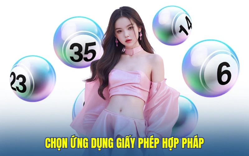 Chọn ứng dụng giấy phép hợp pháp